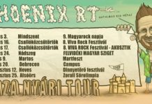 Phoenix RT – Laza Nyári Tour – Hamarosan indul a fesztiválszezon!