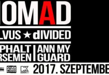 Nomad ★ Salvus ★ divideD ★ Asphalt Horsemen ★ Ann My Guard – Szeptember 9-én a Dürer Kertben