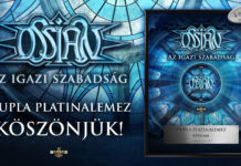 Ossian – Dupla platinalemez Az Igazi Szabadság! Szeptemberben őszi nagykoncert Budapesten!