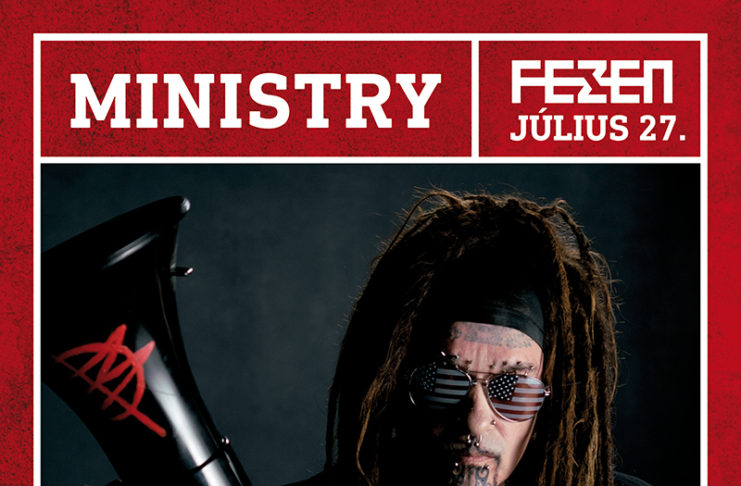 Fehérvárra jön a Ministry is!