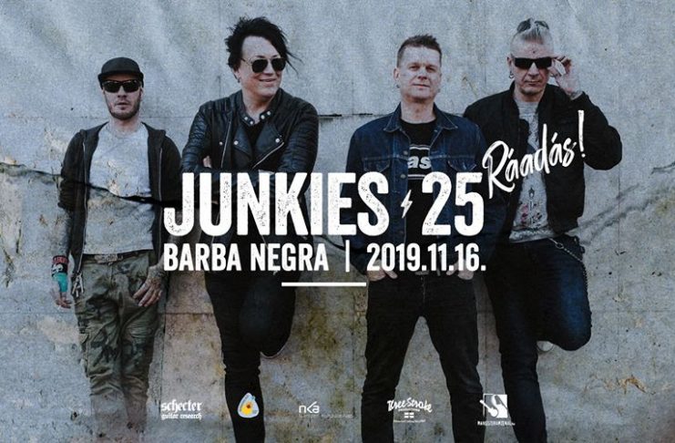 Junkies – Különleges vendégekkel zárják a negyedszázados jubileumi évet a Barba Negrában szombaton