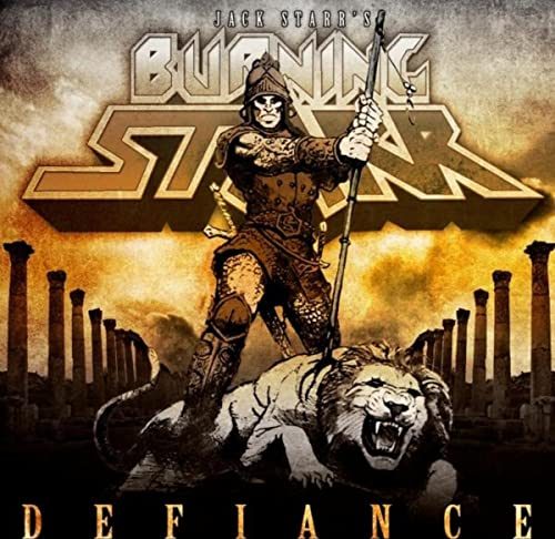Jack Starr’s Burning Starr – Defiance (2009)