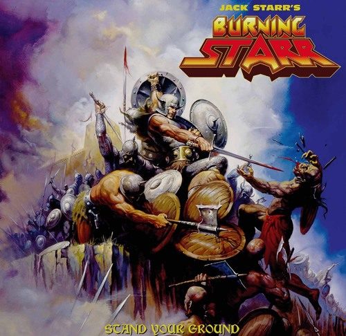 Jack Starr’s Burning Starr – Stand Your Ground (2017)