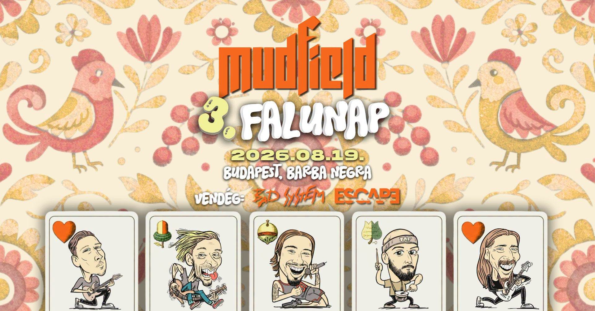 Mudfield- 3. Falunap a Barba Negrában!