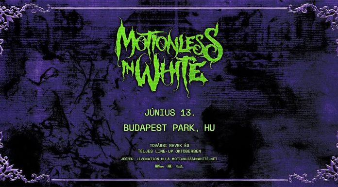 A Motionless In White 2027-ben visszatér Budapestre
